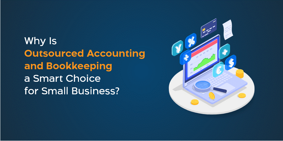 Outsourced Accounting and Bookkeeping